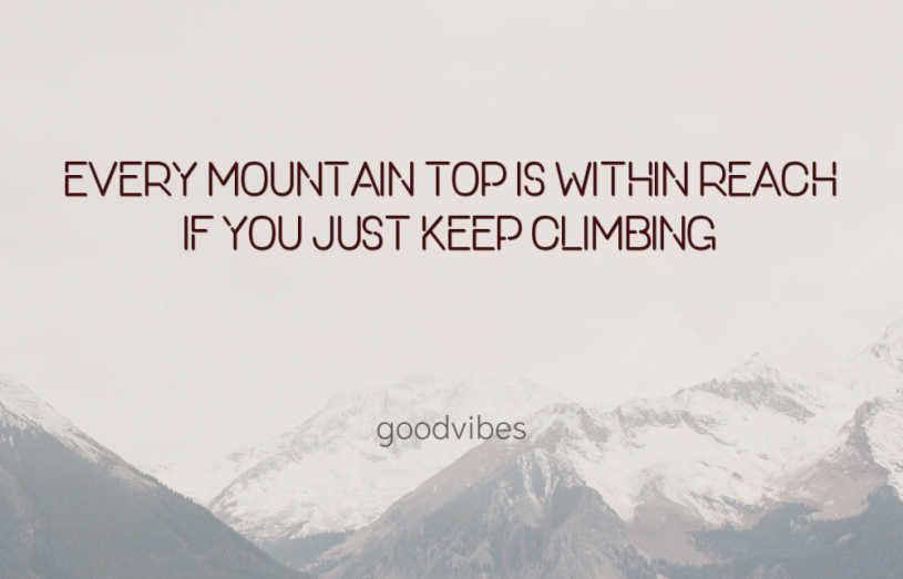 Mountain Of Success Motivational And Inspirational Quotes